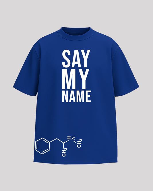 Heisenberg’s Legacy – Say My Name